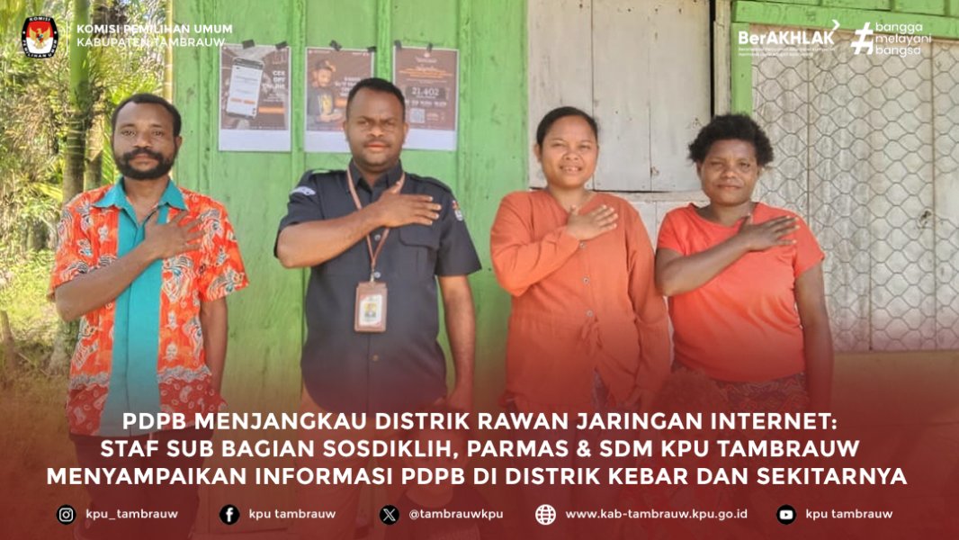 PDPB MENJANGKAU DISTRIK RAWAN JARINGAN INTERNET